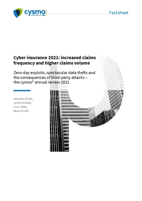 Cyber insurance 2021: increased claims frequency and higher claims volume